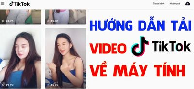 Cách Tải Video TikTok Dễ Dàng và Nhanh Chóng