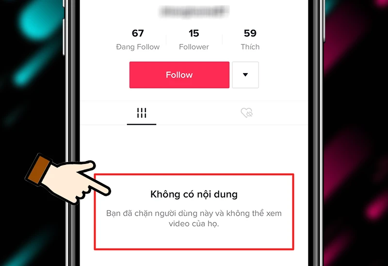 Hướng dẫn chặn và bỏ chặn tài khoản trên TikTok dễ dàng, nhanh chóng