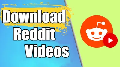 Tải Video Reddit – Công Cụ Tải Video Reddit HD, MP4/MP3 Miễn Phí