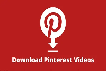 Pinterest Video Downloader – Download Pinterest Videos in HD/MP4