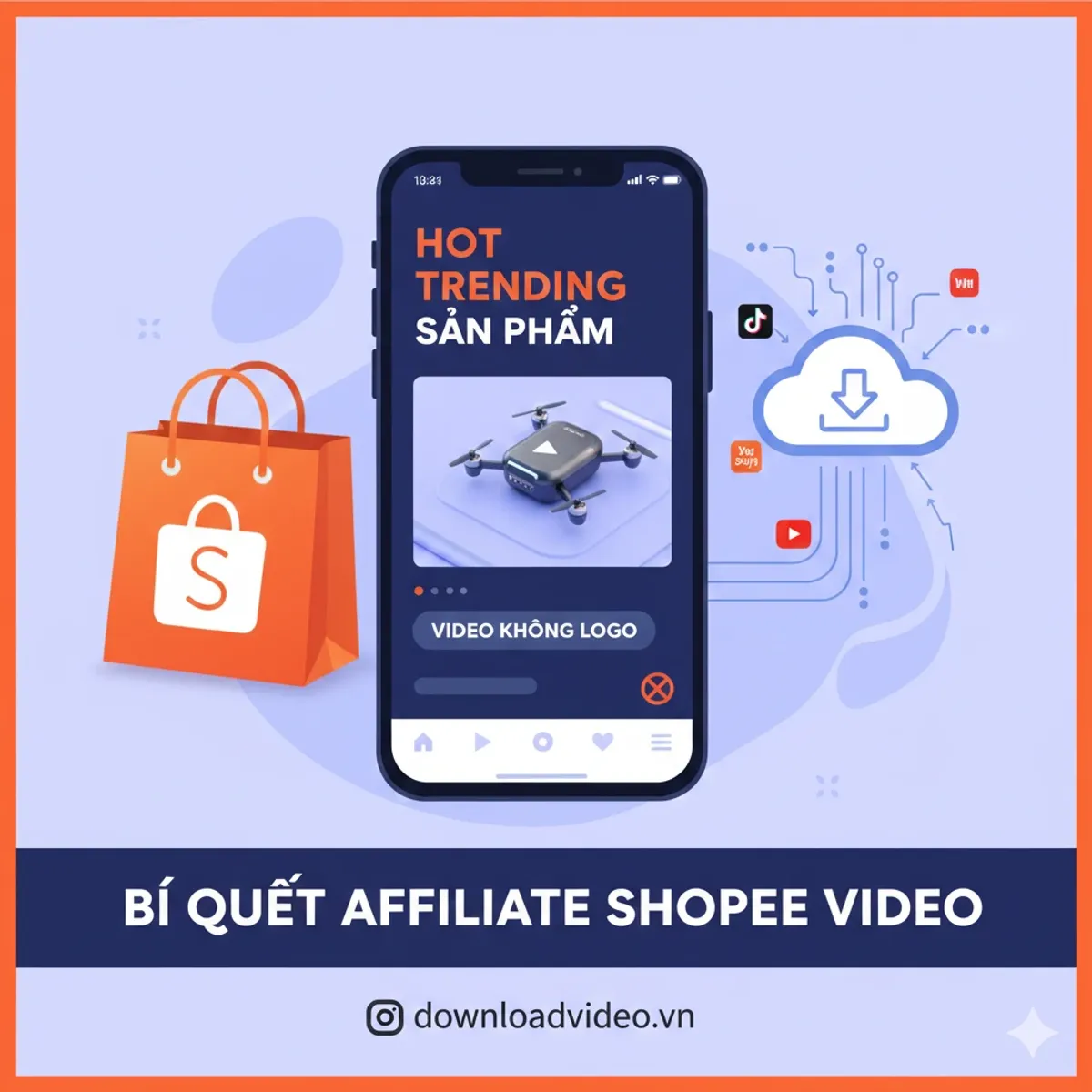 Cách nghiên cứu sản phẩm và nguồn video Shopee Affiliate