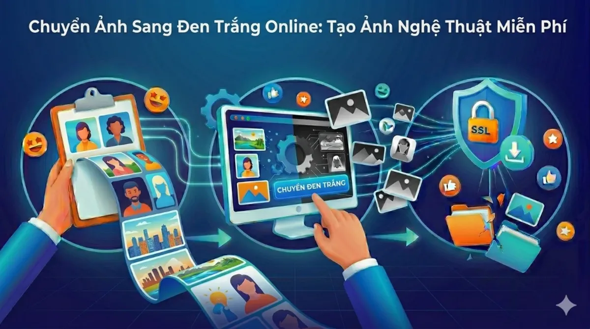 Hướng dẫn sử dụng công cụ Chuyển ảnh đen trắng