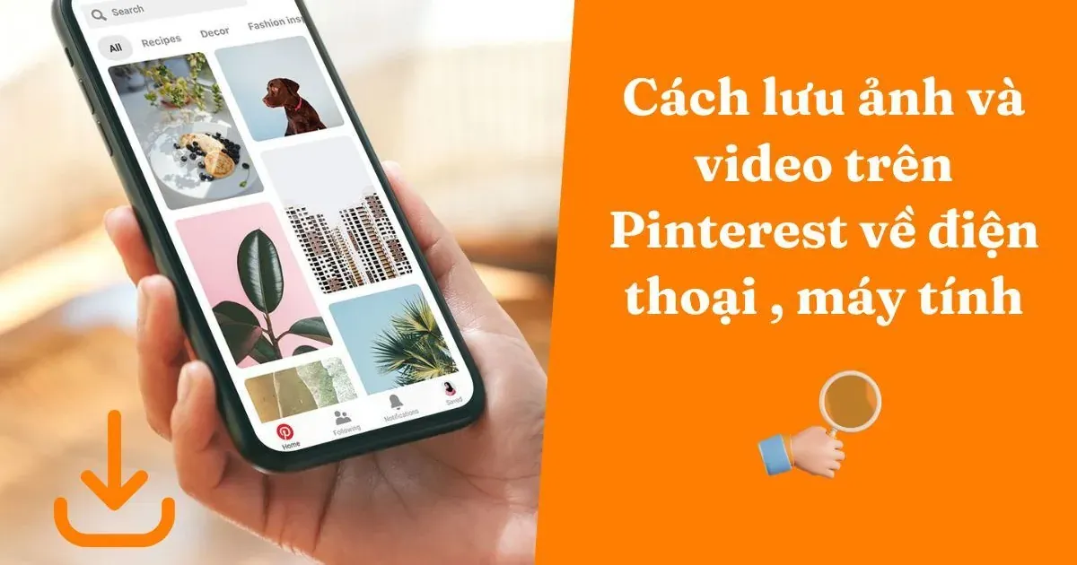 Cách lưu ảnh Pinterest từ Pin công khai