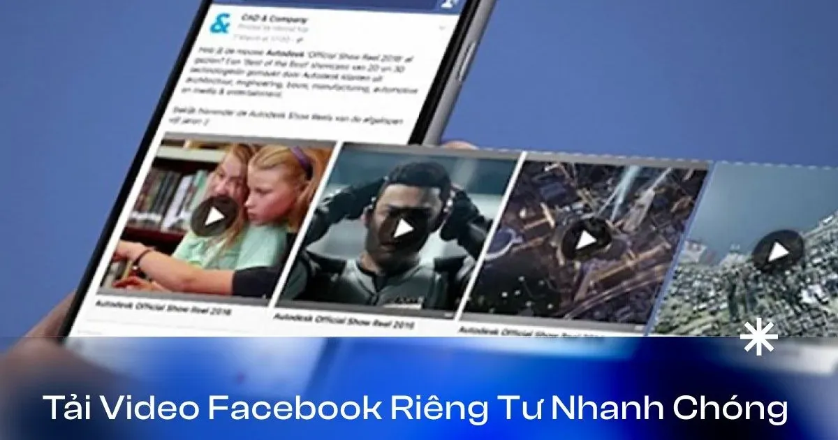 Cách lưu video Facebook riêng tư đúng quyền