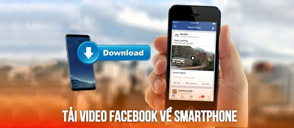 Cách lưu video Facebook trên iPhone và Android